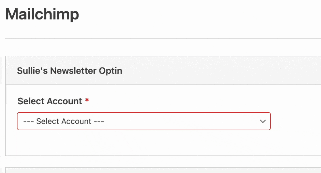 Select Mailchimp Account Select Mailchimp Account