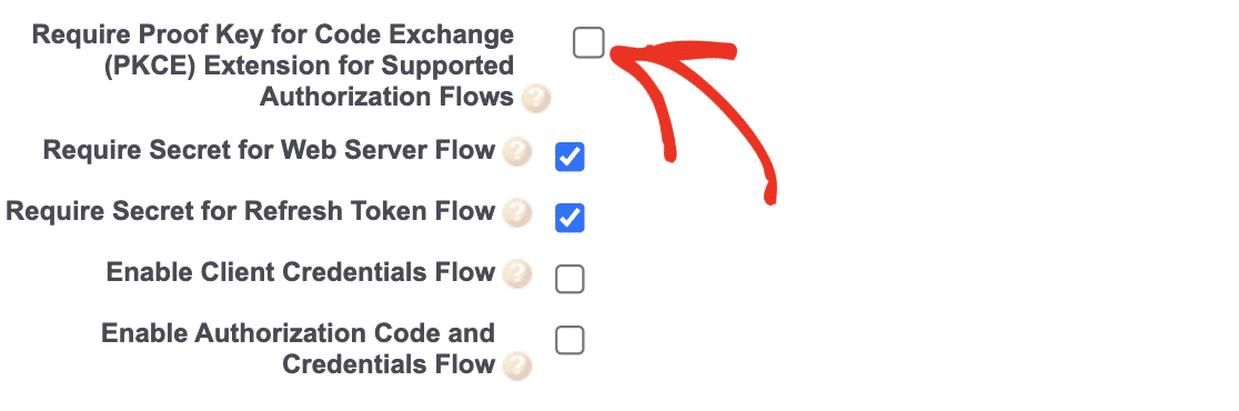 Require Proof Key for Code Exchange (PKCE) Extension for Supported Authorization Flows Uncheck PKCE checkbox