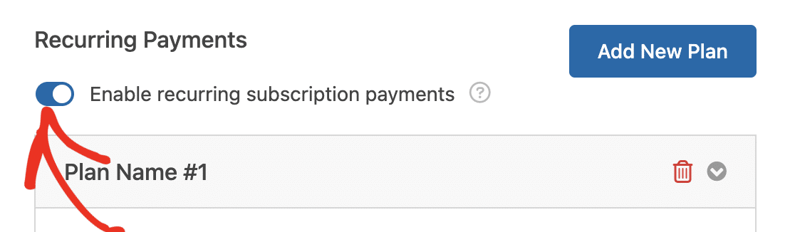 Enabling Recurring Payments Option - WPForms Enabling recurring Stripe payments for a form