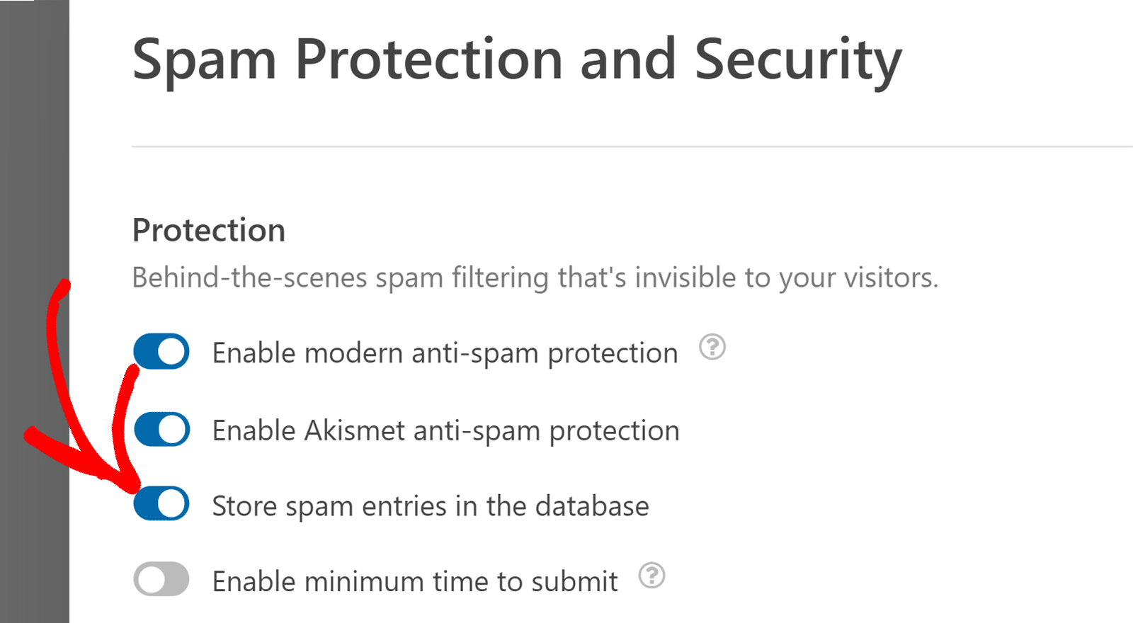 Store Spam Entries in Database - WPForms Store spam entries in database