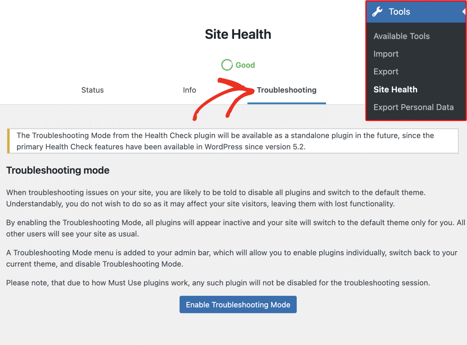 Go to Site Health and Select Troubleshooting Go to Site Health and select Troubleshooting